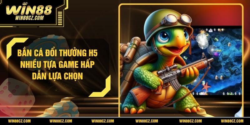 Bắn Cá Đổi Thưởng H5
