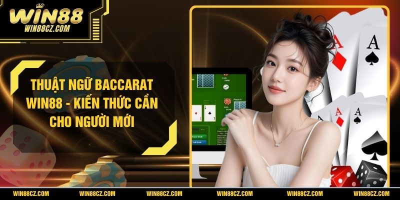 Thuật Ngữ Baccarat